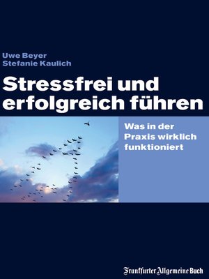 cover image of Stressfrei und erfolgreich führen